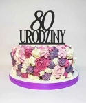 Topper "80 urodziny"